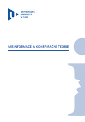Misinformace a konspirační teorie: Teorie, metodické pokyny a pracovní listy